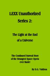 LEXX Unauthorized, Series 2