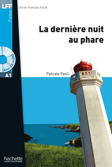 LFF A1 - La dernière nuit au phare (ebook) - Pascale Paoli