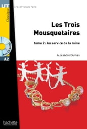 LFF A2 - Les Trois Mousquetaires - Tome 2 (ebook)