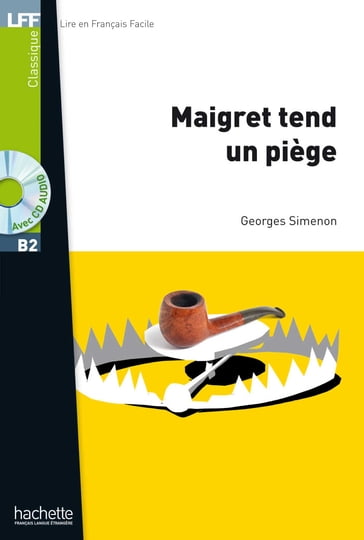 LFF B2 - Maigret tend un piège (ebook) - Georges Simenon