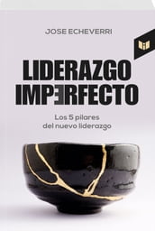 LIDERAZGO IMPERFECTO