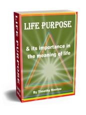 LIFE PURPOSE