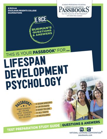 LIFE SPAN DEVELOPMENTAL PSYCHOLOGY - National Learning Corporation