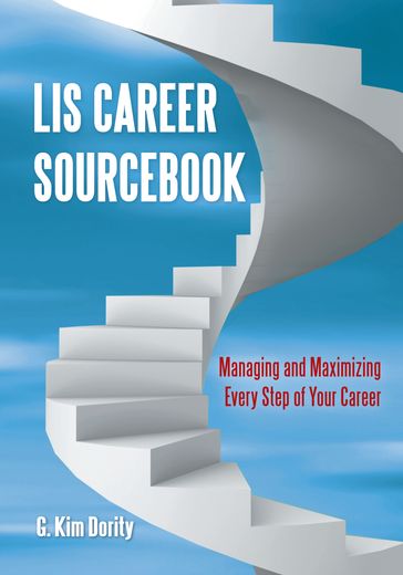 LIS Career Sourcebook - G. Kim Dority