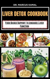 LIVER DETOX COOKBOOK