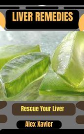 LIVER REMEDIES