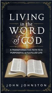 LIVING IN THE WORD OF GOD