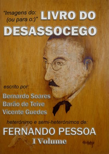 LIVRO DO DESASSOCEGO - Fernando Pessoa