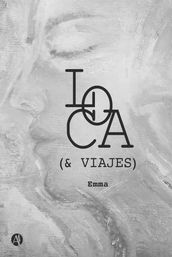 LOCA (& VIAJES)