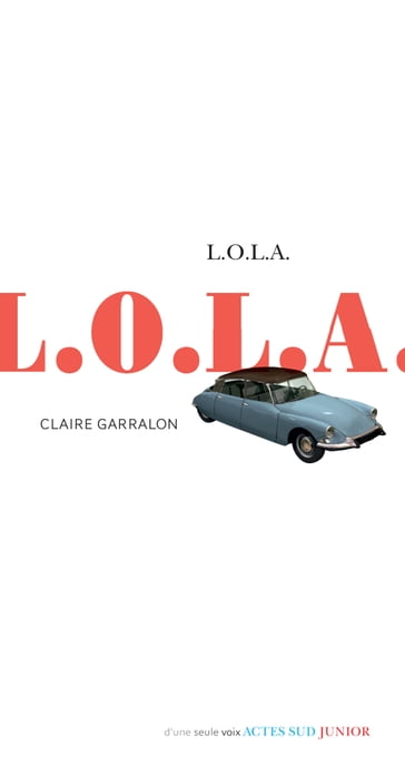 L.O.L.A. - Claire Garralon