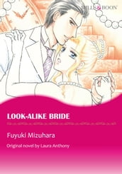 LOOK-ALIKE BRIDE