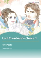 LORD TRENCHARD S CHOICE 1 (Mills & Boon Comics)