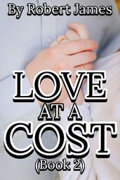 LOVE AT A COST (BOOK 2)