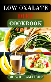 LOW OXALATE DIET COOKBOOK