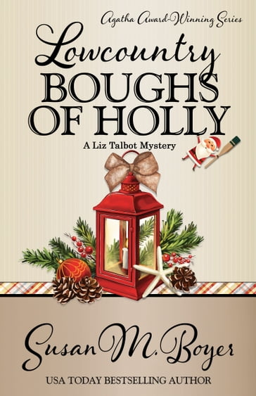 LOWCOUNTRY BOUGHS OF HOLLY - Susan M. Boyer