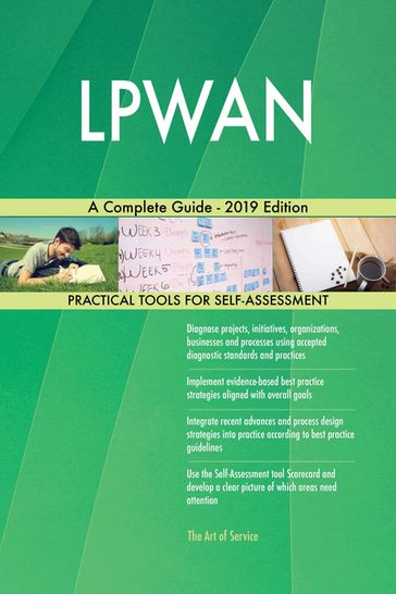 LPWAN A Complete Guide - 2019 Edition - Gerardus Blokdyk