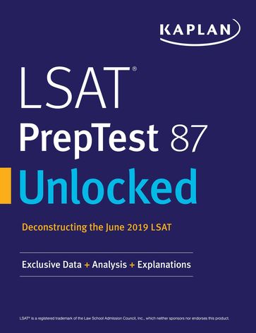 LSAT PrepTest 87 Unlocked - Kaplan Test Prep