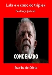 LULA E O CASO DO TRIPLEX