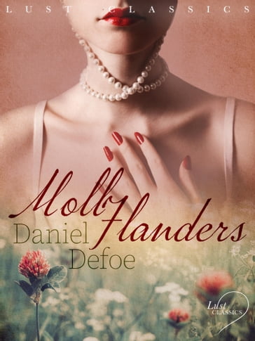 LUST Classics: Moll Flanders - Daniel Defoe