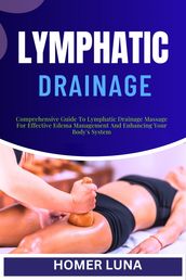 LYMPHATIC DRAINAGE