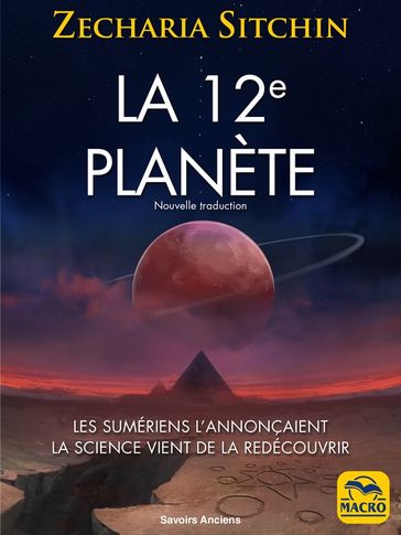 La 12e planète - Zecharia Sitchin