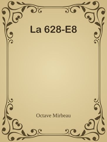La 628-E8 - Octave Mirbeau