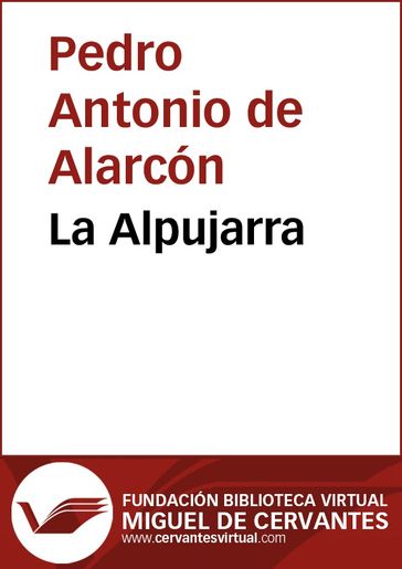 La Alpujarra - Pedro Antonio de Alarcón