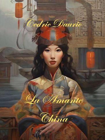 La Amante China - Cedric Daurio11