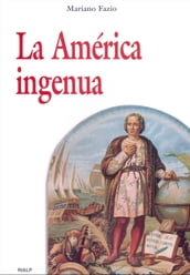 La América ingenua