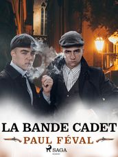 La Bande Cadet