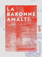 La Baronne Amalti