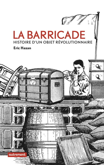 La Barricade - Eric Hazan