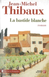 La Bastide blanche