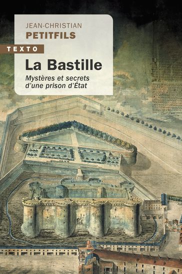 La Bastille - Jean-Christian Petitfils