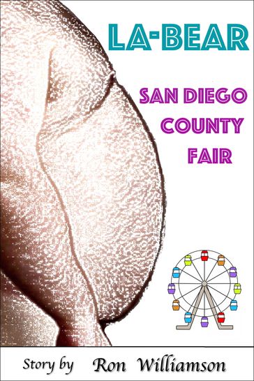 La-Bear: San Diego County Fair - Ron Williamson