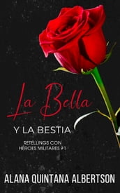 La Bella y La Bestia