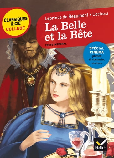 La Belle et la Bête - Bertrand Louet - Jean Cocteau - Laurence Mokrani - Madame Leprince de Beaumont