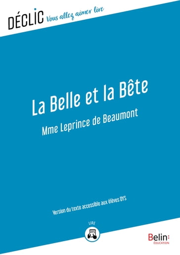 La Belle et la Bête - DYS - Jeanne-Marie LEPRINCE DE BEAUMONT