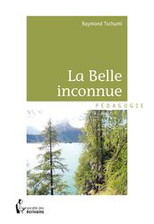 La Belle inconnue