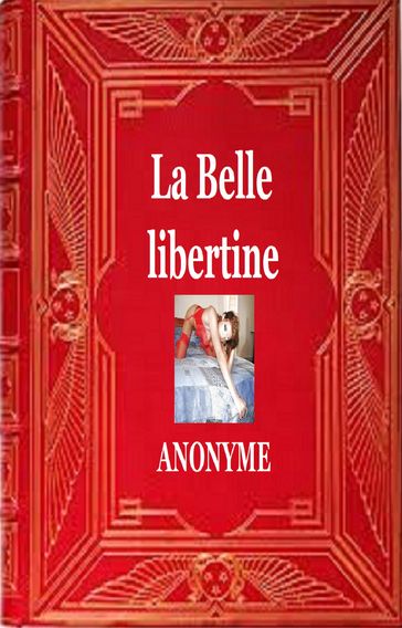 La Belle libertine - Anonyme