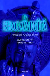 La Bhagavad Gîtâ