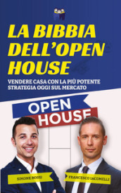 La Bibbia dell Open House