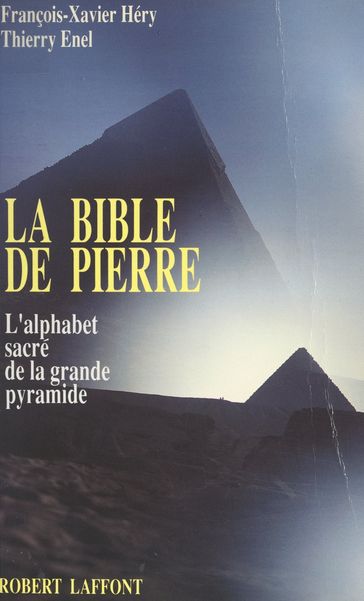 La Bible de pierre - François-Xavier Hery - Thierry Énel