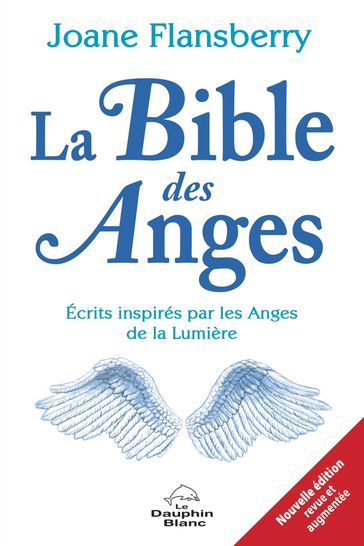La Bible des Anges N.E. - Joane Flansberry