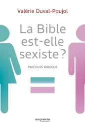La Bible est-elle sexiste ?