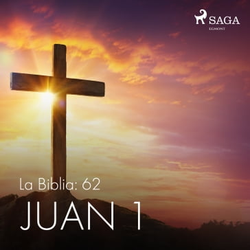 La Biblia: 62 Juan 1 - Anónimo