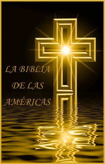 La Biblia de las Américas - varios Autores