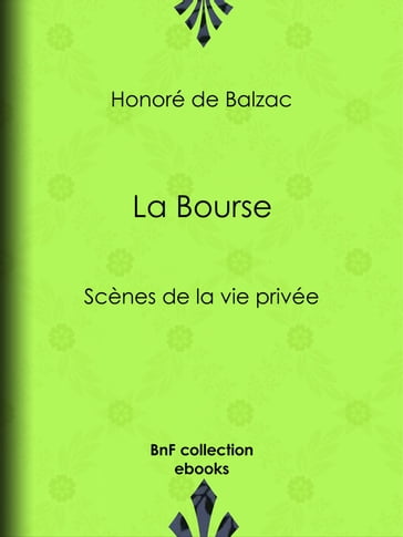 La Bourse - Honoré de Balzac