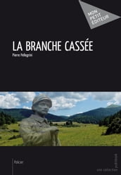 La Branche cassée