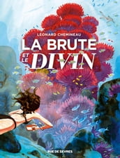 La Brute et le Divin